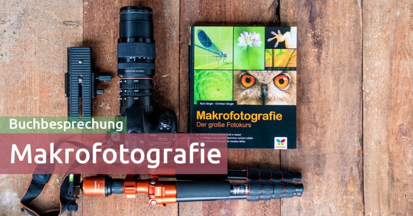 Buchvorstellung: Makrofotografie von Kyra und Christian Sänger Buchvorstellung: Makrofotografie von Kyra und Christian Sänger