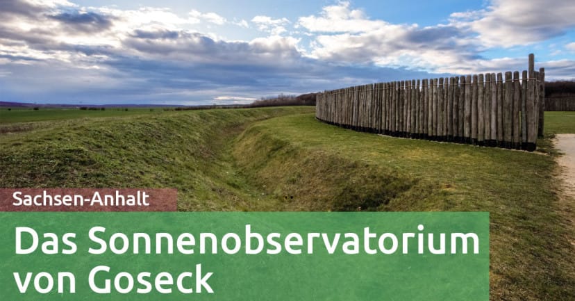 Das Sonnenobservatorium Goseck – entdeckt bei der Ferienhausmiete! Das Sonnenobservatorium Goseck – entdeckt bei der Ferienhausmiete!