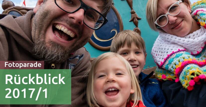 Rückblick 2017/1 – mein Leben ist toll! Rückblick 2017/1 – mein Leben ist toll!